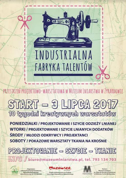 03.07-12.09.2017 – W Muzeum Lniarstwa rusza Industrialna Fabryka Talentów!