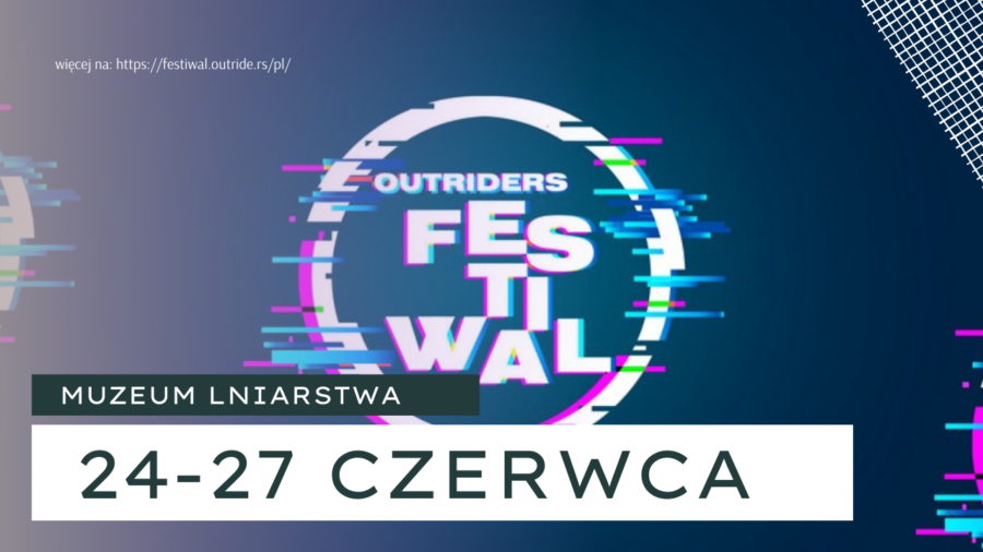 Outriders Festiwal w Żyrardowie