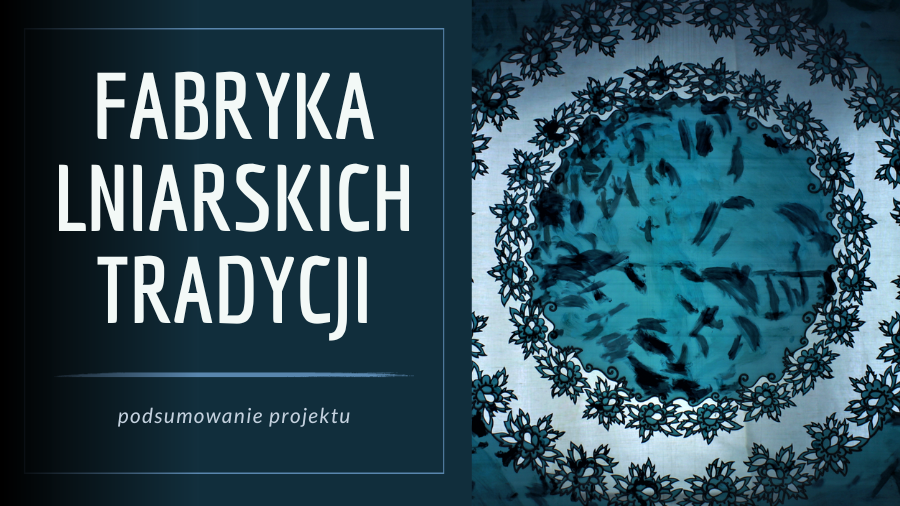 Fabryka Lniarskich Tradycji