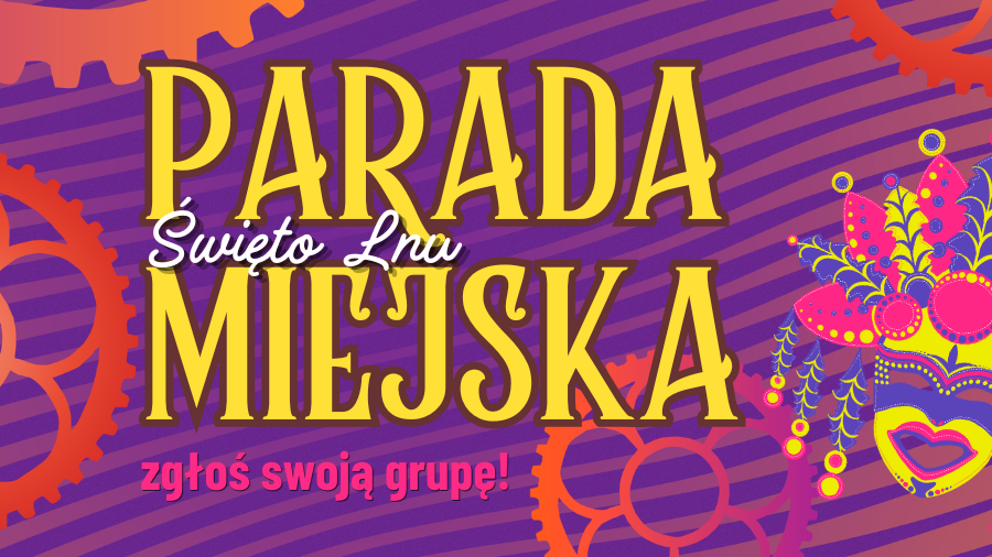 Zgłoś swoją grupę do Parady Miejskiej