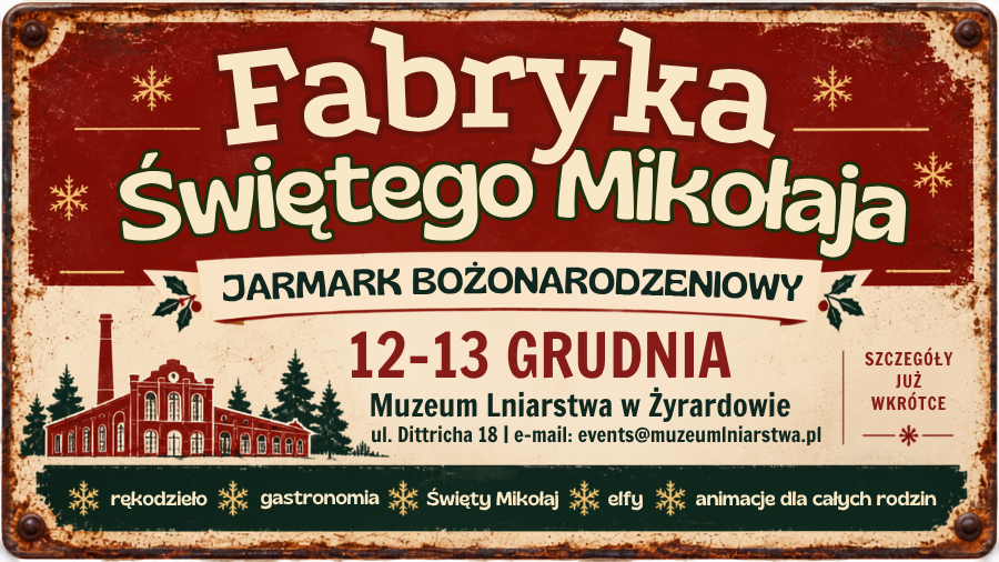 Fabryka Świętego Mikołaja ponownie wróci do Żyrardowa