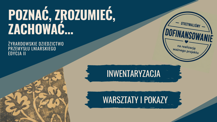 Żyrardowskie dziedzictwo lniarskie z kolejnym wsparciem finansowym